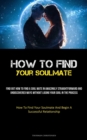 Image for How To Find Your Soulmate