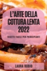 Image for L&#39;Arte Della Cottura Lenta 2022