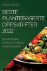 Image for Beste Plantebaserte Oppskrifter 2022 : Munnvanne Oppskrifter for Nybegynnere