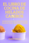 Image for El Libro de Cocina de Helados Caseros
