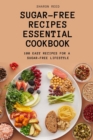 Image for Sugar-Free Recipes Essential Cookbook