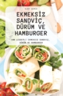 Image for EkmeksIz SandvIc, Durum Ve Hamburger