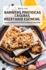 Image for Barritas Proteicas Caseras Recetario Esencial