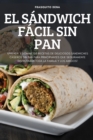 Image for El Sandwich Facil Sin Pan