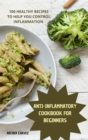 Image for Anti-Inflammatory Cookbook for Beginners