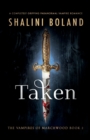 Image for Taken : A completely gripping paranormal vampire romance