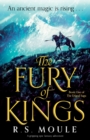 Image for The Fury of Kings : A gripping epic fantasy adventure