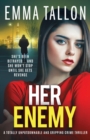 Image for Her Enemy : A totally unputdownable and gripping crime thriller