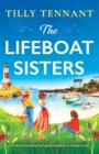 Image for The Lifeboat Sisters : A heart-warming feel-good romance to escape with