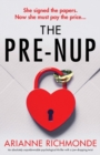 Image for The Prenup : An absolutely unputdownable psychological thriller with a jaw-dropping twist