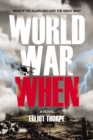 Image for World War When