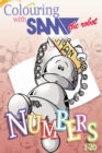 Image for Colouring with Sam the Robot - Numbers