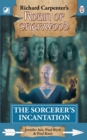 Image for Robin of Sherwood - The Sorcerer&#39;s Incantation