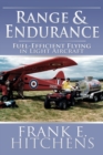 Image for Range and Endurance : Fuel-Efficient Flying in Light Aircraft