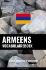 Image for Armeens vocabulaireboek: Aanpak Gebaseerd Op Onderwerp