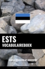 Image for Ests vocabulaireboek: Aanpak Gebaseerd Op Onderwerp