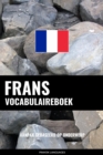 Image for Frans vocabulaireboek: Aanpak Gebaseerd Op Onderwerp