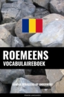 Image for Roemeens vocabulaireboek: Aanpak Gebaseerd Op Onderwerp