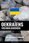 Image for Oekraiens vocabulaireboek: Aanpak Gebaseerd Op Onderwerp