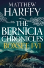 Image for The Bernicia Chronicles Boxset. I-VI