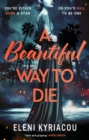 Image for A Beautiful Way to Die