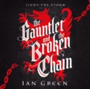 Image for The Gauntlet and the Broken Chain