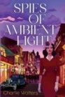 Image for Spies of Ambient Light