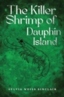 Image for The Killer Shrimp of Dauphin Island