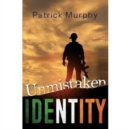 Image for Unmistaken Identity