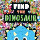 Image for Find The Dinosaur
