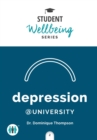 Image for Depression at University