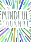 Image for My Mindful Journal