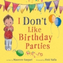 Image for I Don&#39;t Like Birthday Parties (UK)