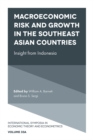 Image for Macroeconomic risk and growth in the Southeast Asian countries: Insight from Indonesia