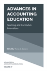 Image for Advances in accounting education  : teaching and curriculum innovationsVolume 27