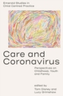 Image for Care and coronavirus: perspectives on childhood, youth and family