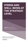 Image for Stress and Well-Being at the Strategic Level