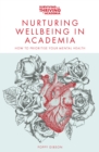 Image for Nurturing Wellbeing in Academia