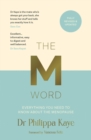 Image for The M word: everything you need to know about the menopause