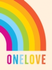 Image for One love: romantic quotes for the LGBTQ+ community.