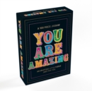 Image for You Are Amazing : An Uplifting Little 100-Piece Jigsaw Puzzle