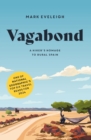 Image for Vagabond : A Hiker&#39;s Homage to Rural Spain