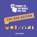 Image for 52 Things to Do While You Poo