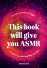 Image for This Book Will Give You ASMR