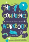 Image for The Confidence Workbook: The I-Can-Do-It Activity Book