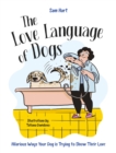 Image for The Love Language of Dogs