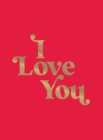 Image for I Love You