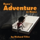 Image for Ryan's Adventure in Rome
