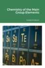 Image for Chemistry of the Main Group Elements