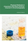 Image for Physical Methods in Chemistry and Nano Science. Volume 3 : Chromatography